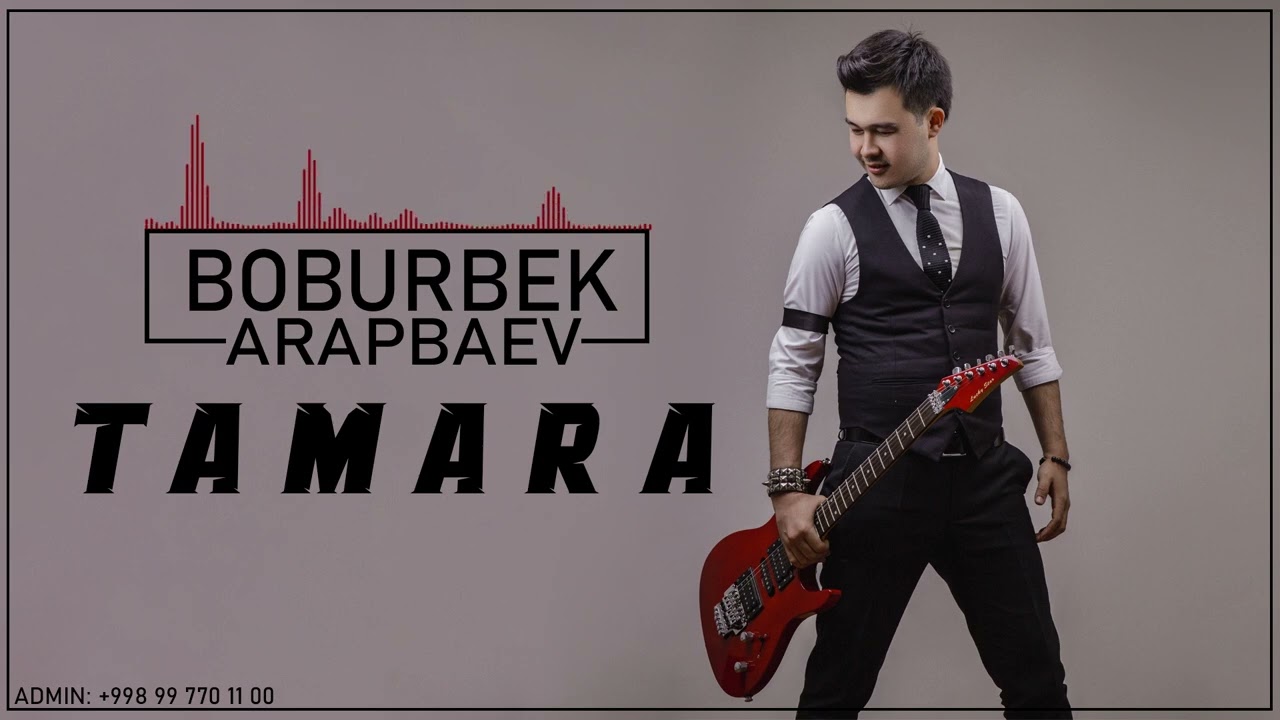 Boburbek Arapbaev - Tamara (Music 2022) Mp3 Yüklə