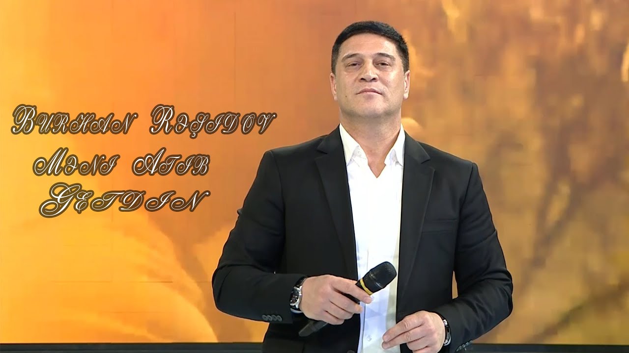 Burhan Rəşidov - Məni Atıb Getdin (ARB TV | Həmi Zaur) Mp3 Yüklə