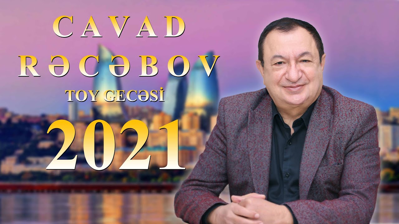 Cavad Recebov - TOY GECESI - 2021 - HD - Mp3 Yüklə