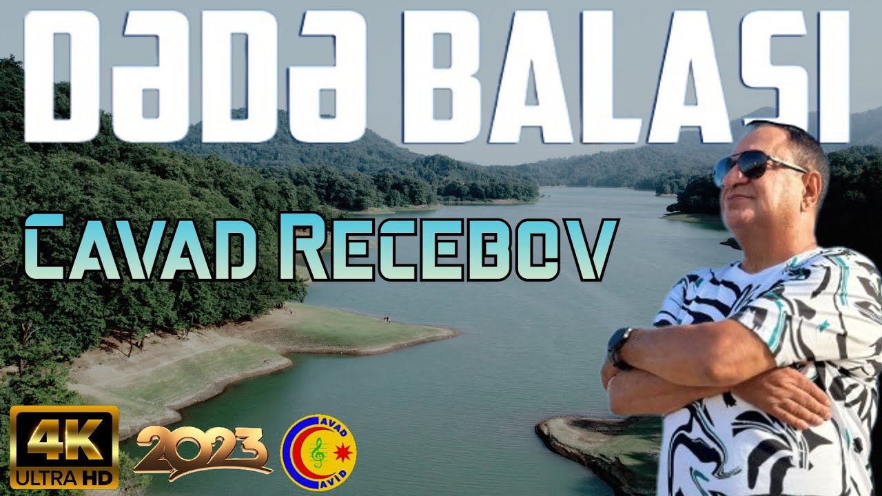 Cavad Rəcəbov - DƏDƏ BALASI - 4k Yeni Klip - 2023 Mp3 Yüklə