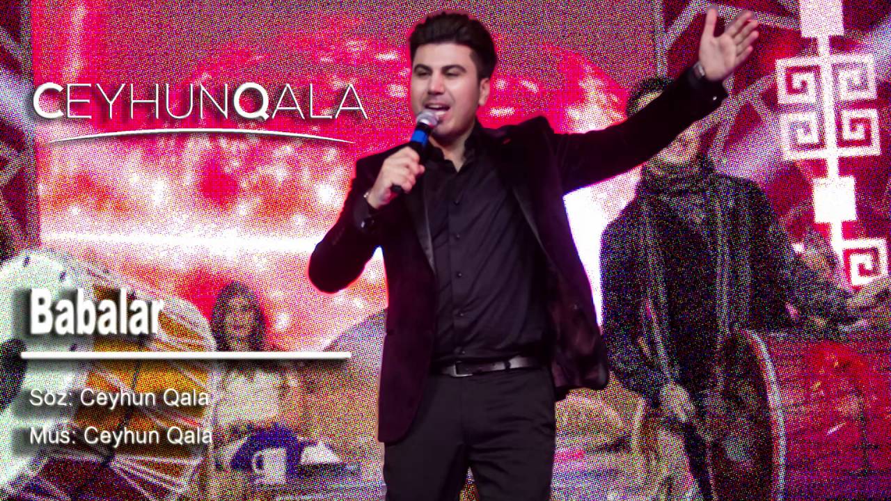 Ceyhun Qala — Babalar Mp3 Yüklə