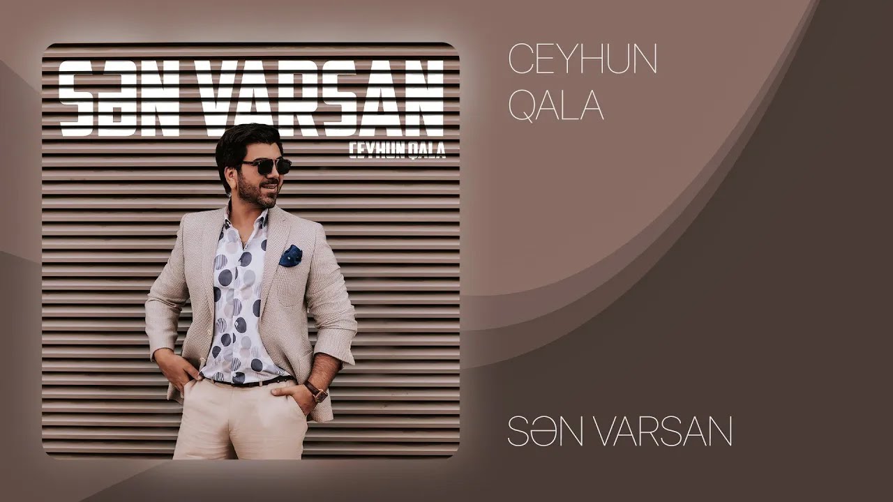 Ceyhun Qala — Sən Varsan (Rəsmi Audio) Mp3 Yüklə