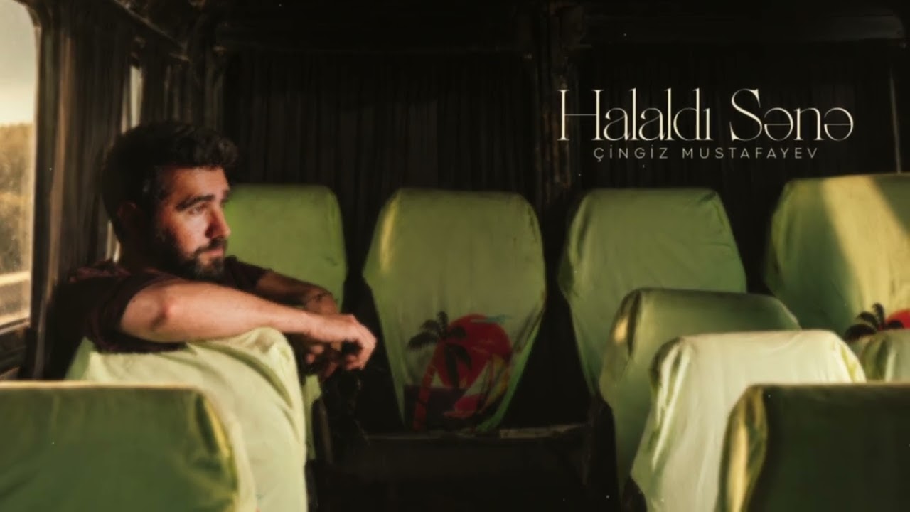Chingiz Mustafayev - Halaldı Sənə (Rəsmi Musiqi Videosu) Mp3 Yüklə