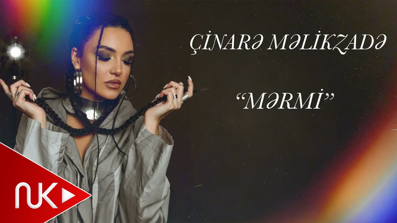 Cinare Melikzade - Mermi (Yeni 2025) 4K Mp3 Yüklə