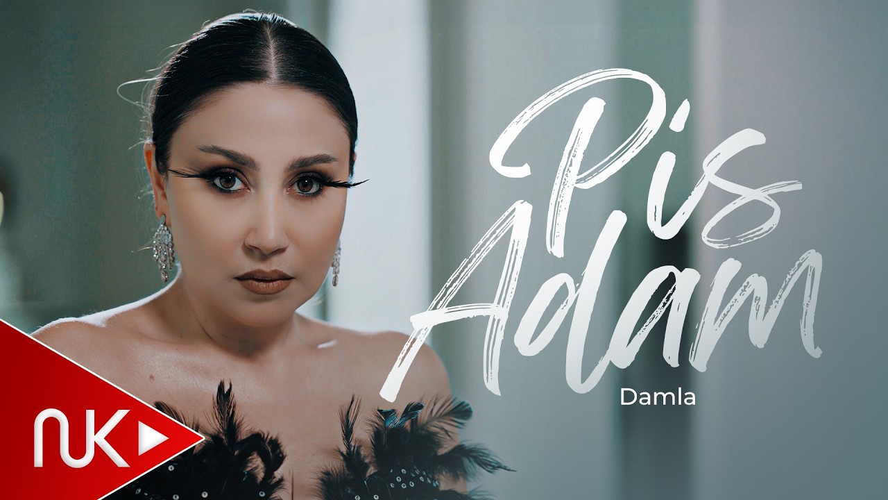 Damla - Pis Adam 2026 (Yeni Klip) 4K Mp3 Yüklə