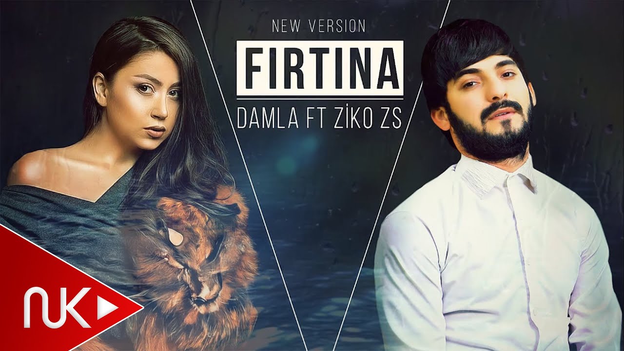 Damla & ZIKOZS - Firtina 2018 (Yeni Version) Mp3 Yüklə