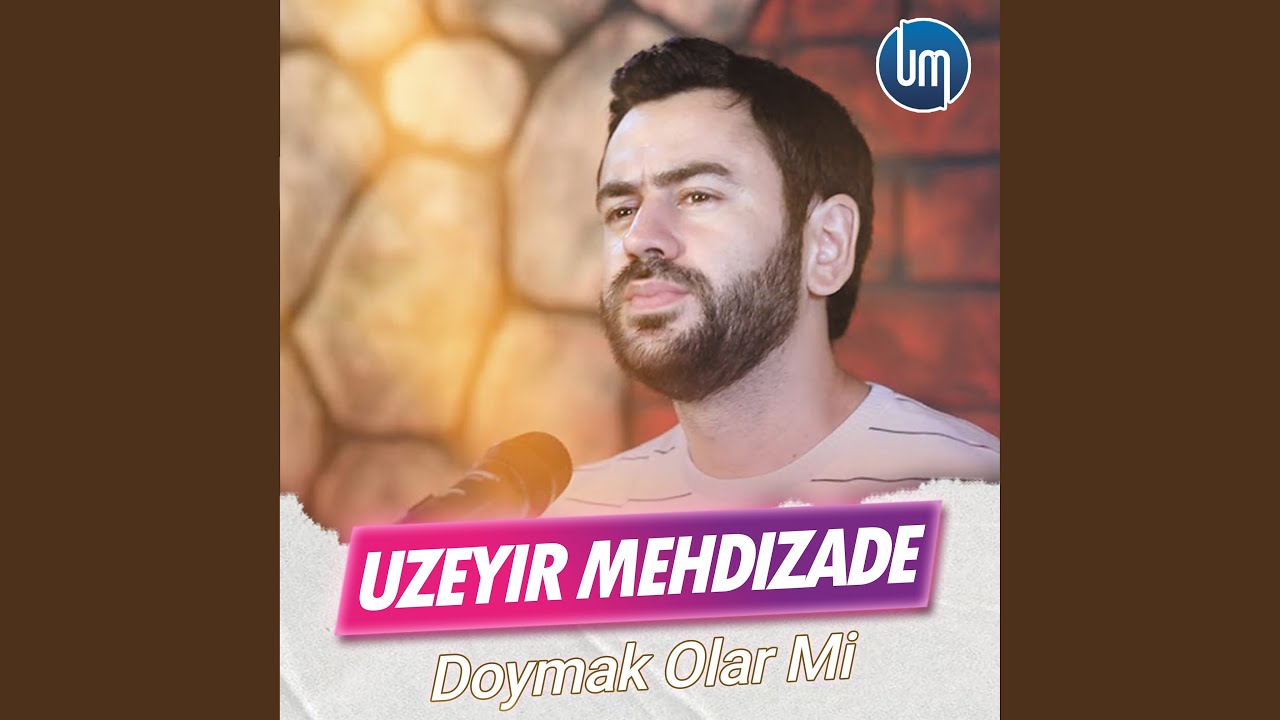 Doymak Olar Mi Mp3 Yüklə