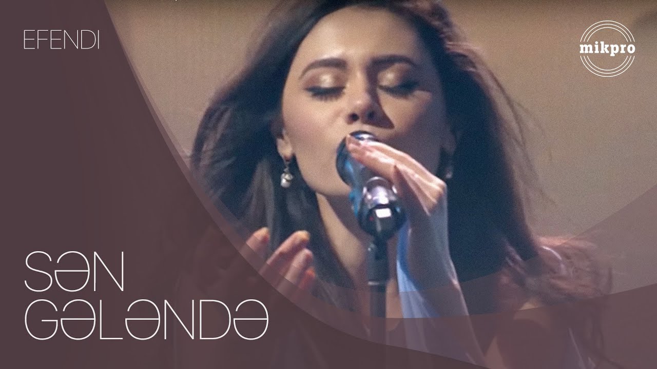 EFENDI — Sən Gələndə | İctimai TV Mp3 Yüklə