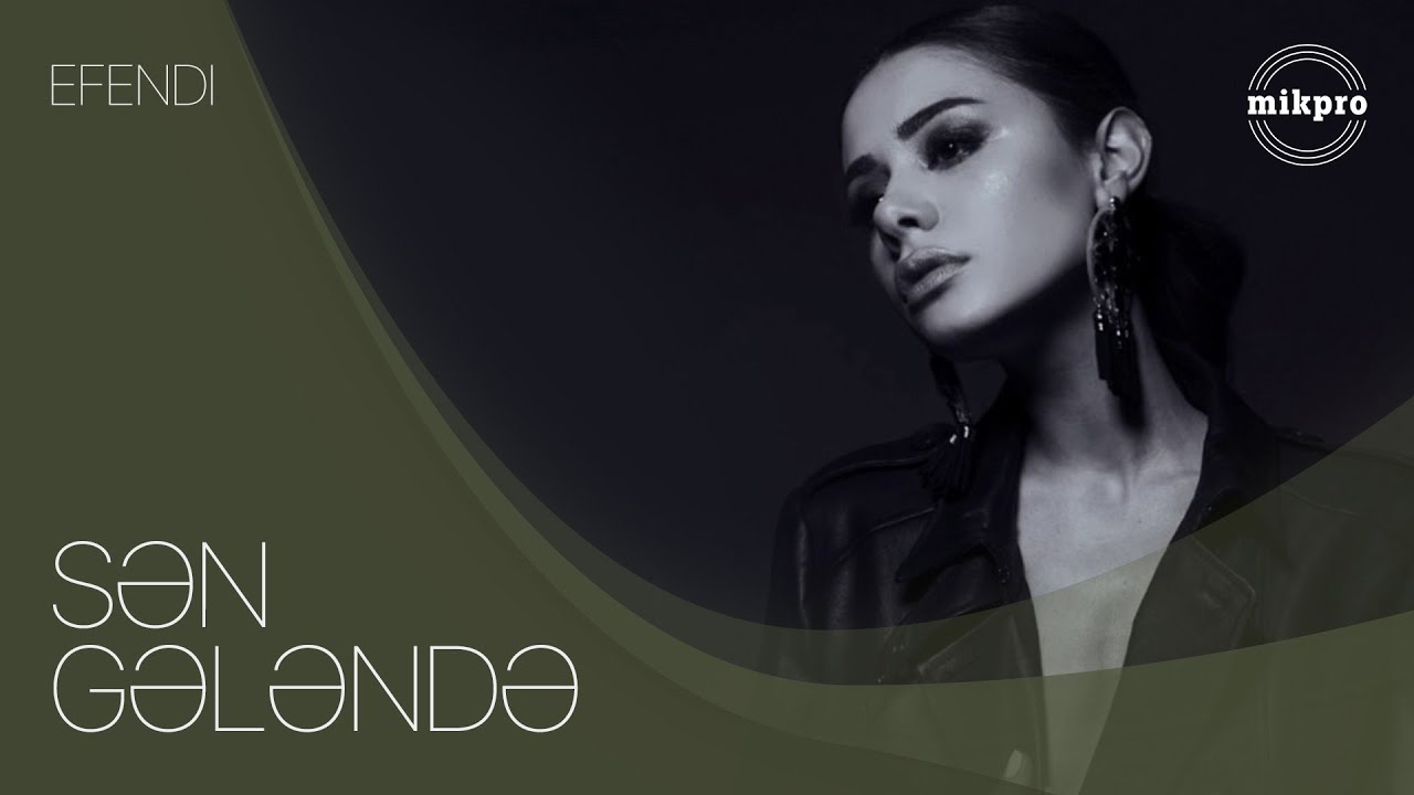 EFENDI — Sən Gələndə | Karaoke Mp3 Yüklə