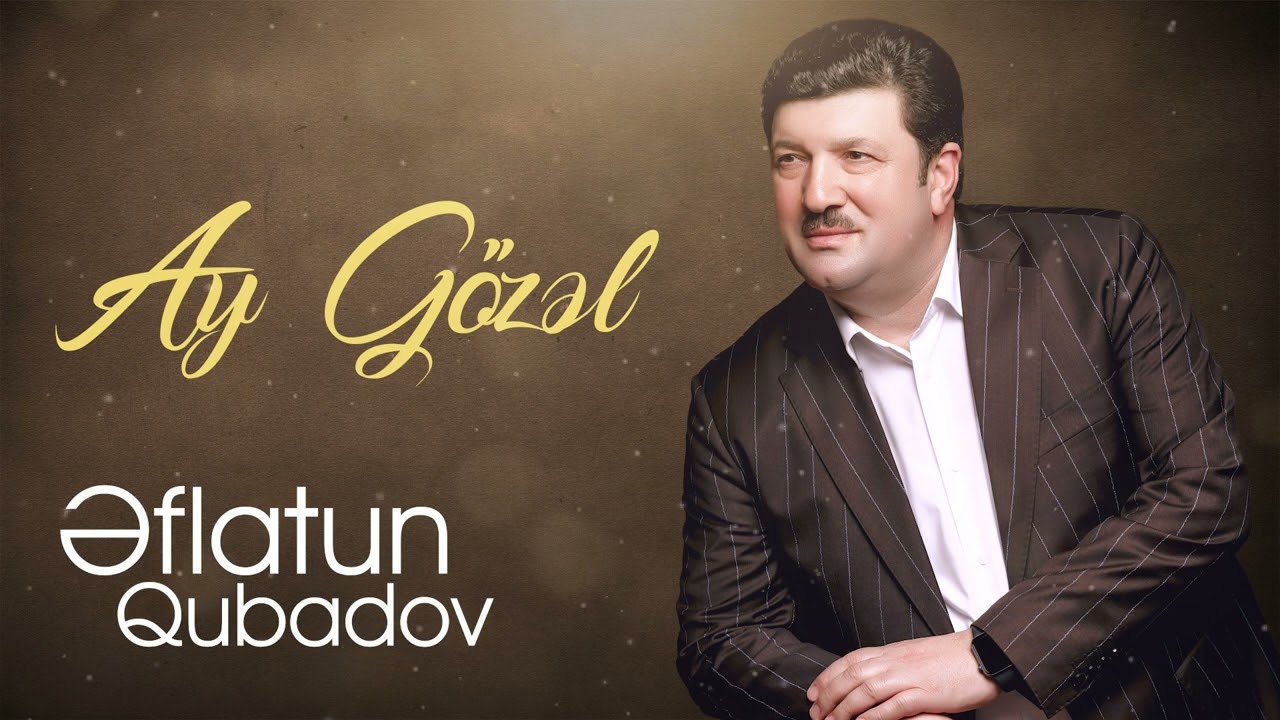 Eflatun Qubadov - Ay Gözel 2022 (Official Audio) Mp3 Yüklə
