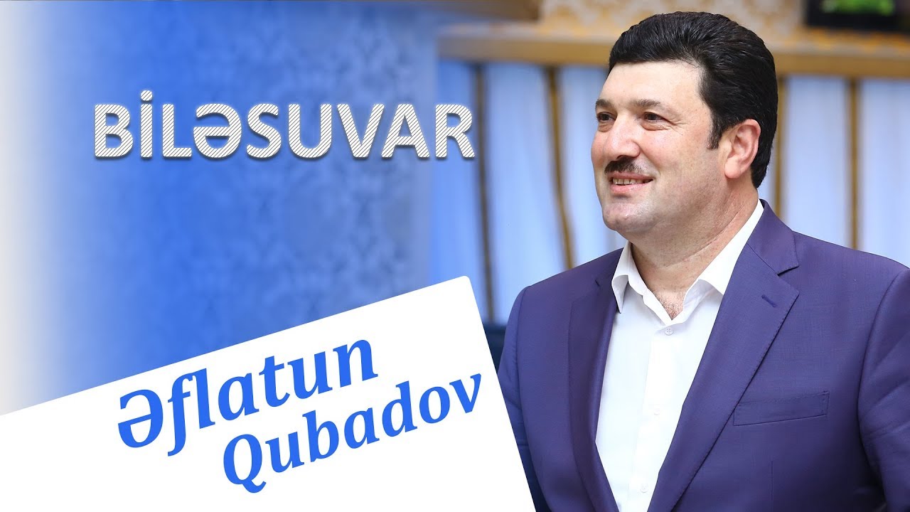 Eflatun Qubadov - Bilesuvar 2018 (Audio) Mp3 Yüklə