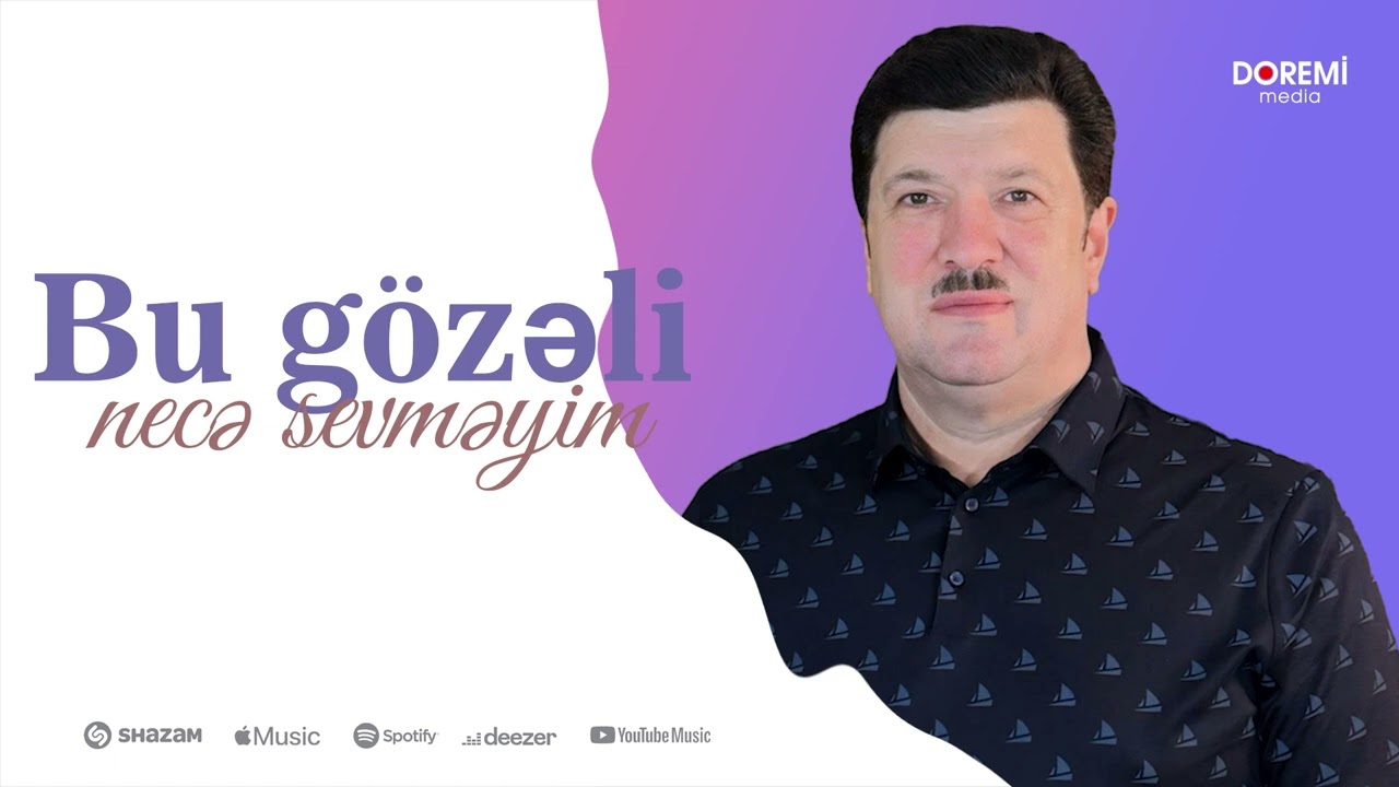 Eflatun Qubadov - Bu gözeli nece sevmeyim / 2024 Mp3 Yüklə