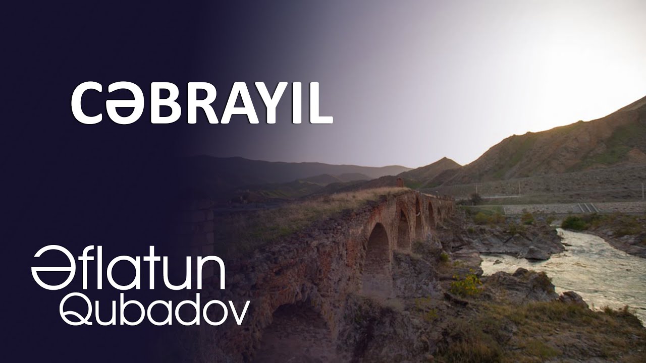 Eflatun Qubadov - Cebrayil / Yeni Mp3 Yüklə