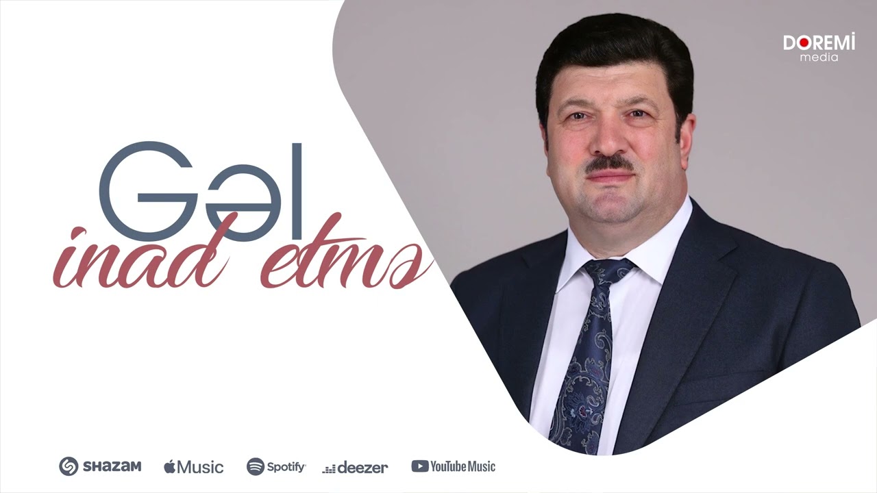 Eflatun Qubadov - Gel inad etme / 2024 Mp3 Yüklə