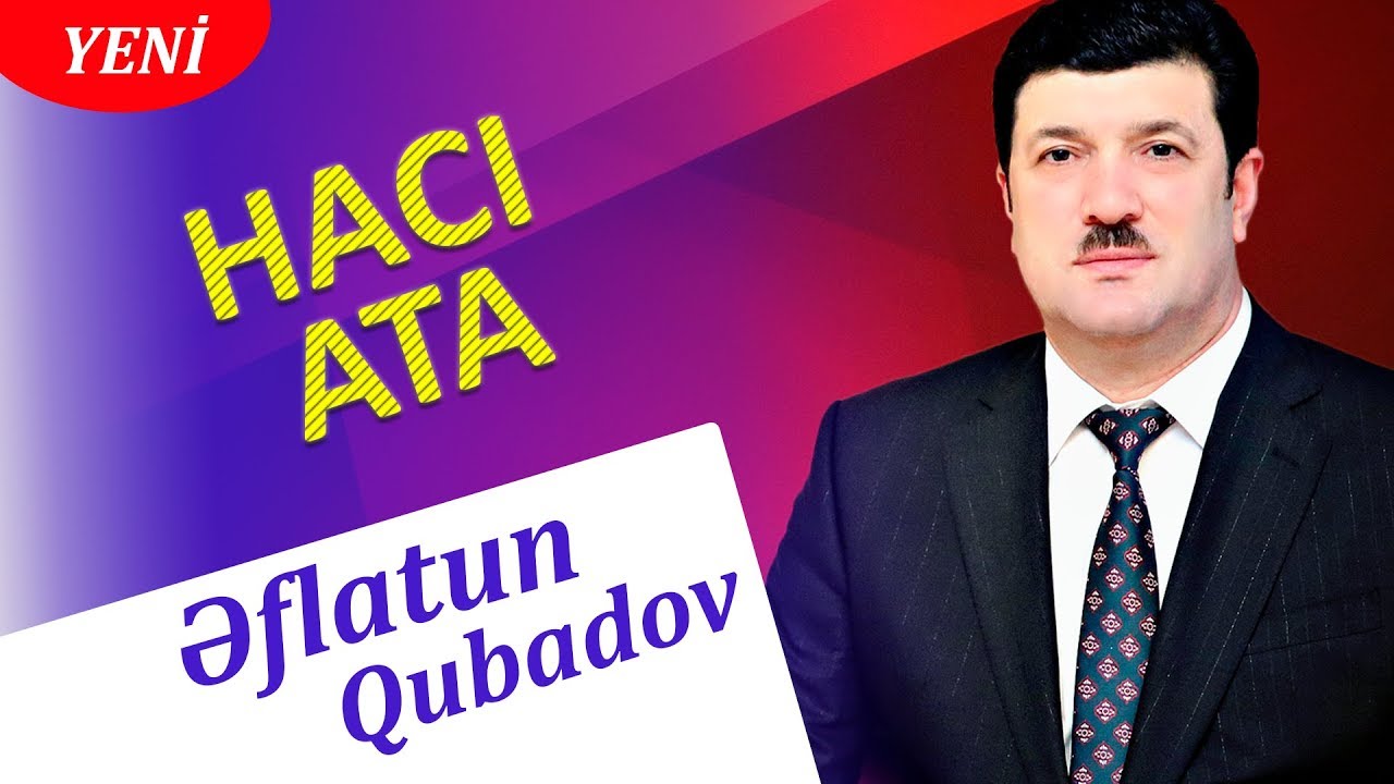 Eflatun Qubadov - Haci Ata 2019 (Audio) Mp3 Yüklə