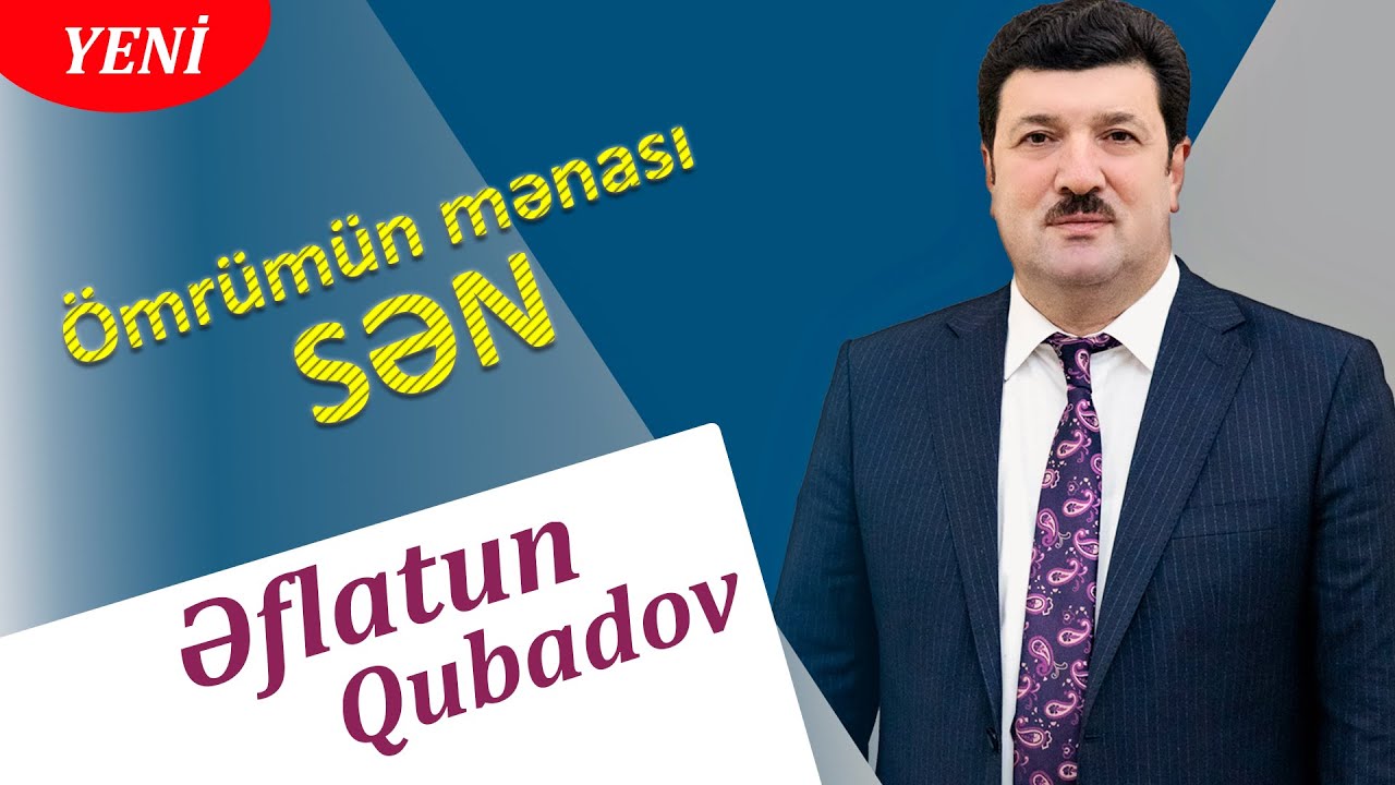 Eflatun Qubadov - Omrumun menasi sen Mp3 Yüklə