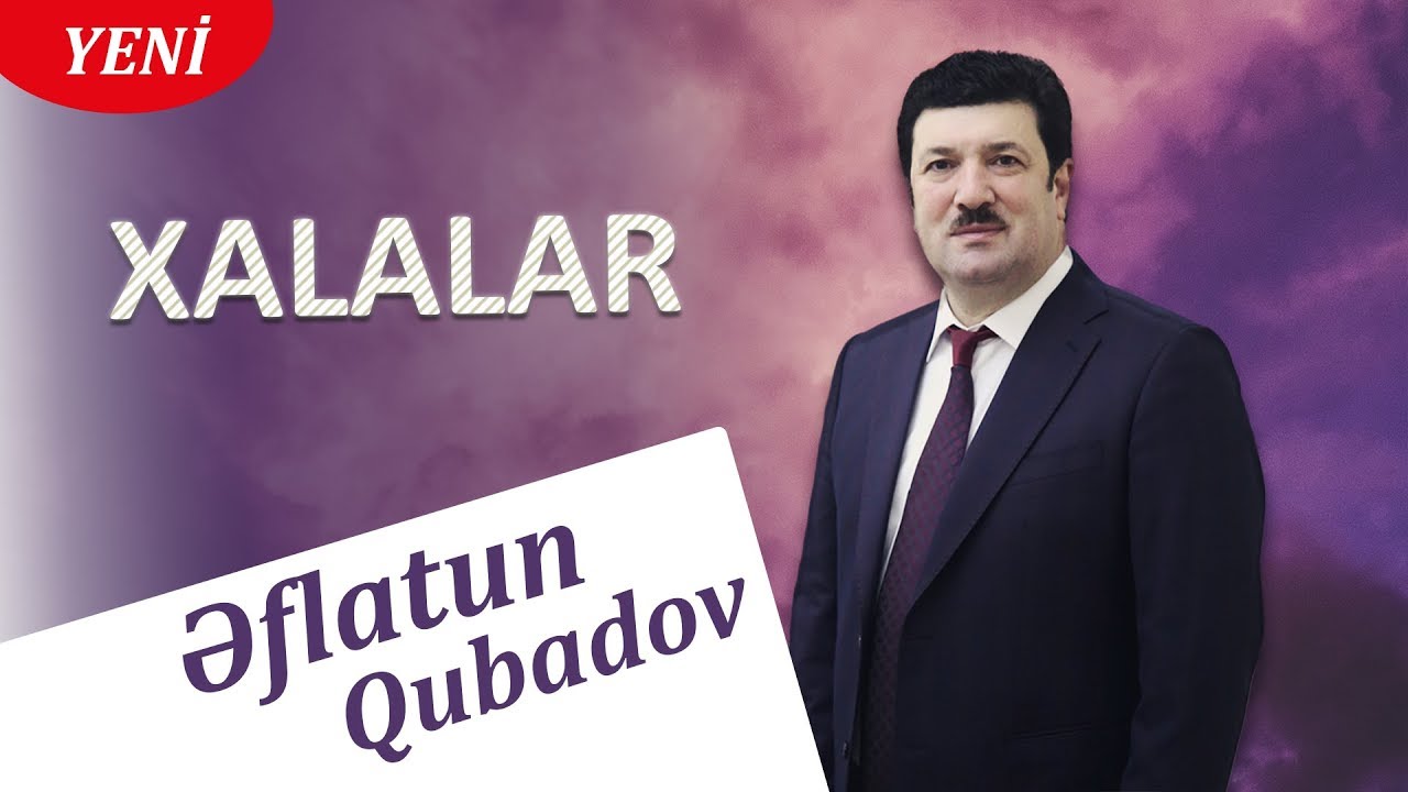 Eflatun Qubadov - Xalalar (Audio) Mp3 Yüklə