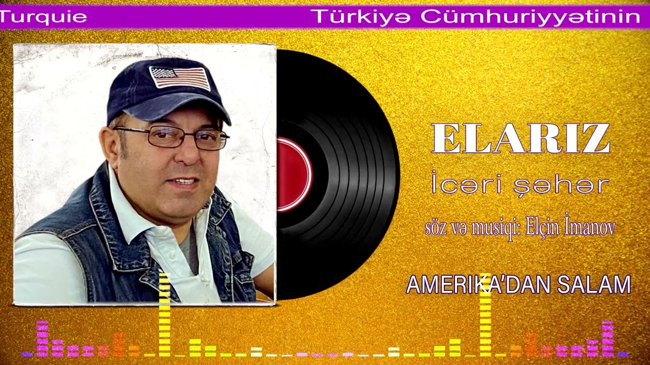 Elariz- İcerisheher (Official Audio) Mp3 Yüklə