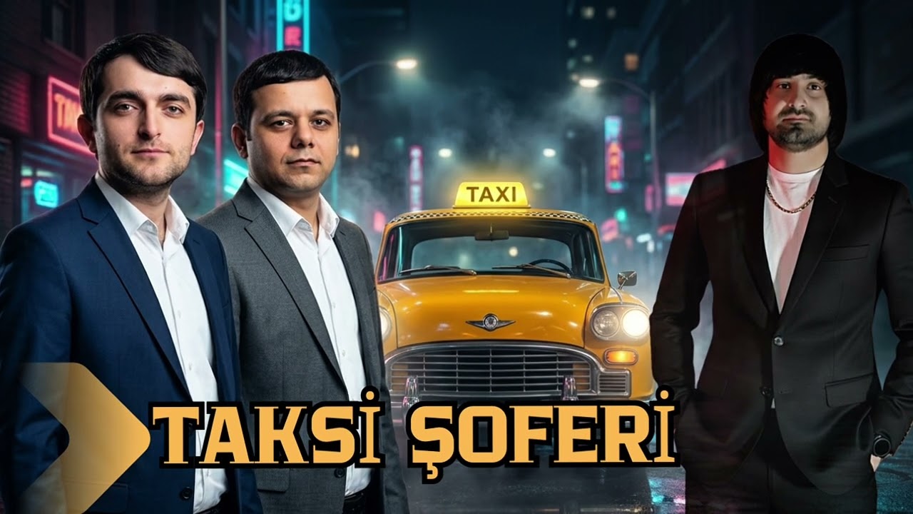 Elemdar Digahli ft Nail Digahli - Taksi Soferi 2026 (Remix - Ayxan Deniz) Mp3 Yüklə