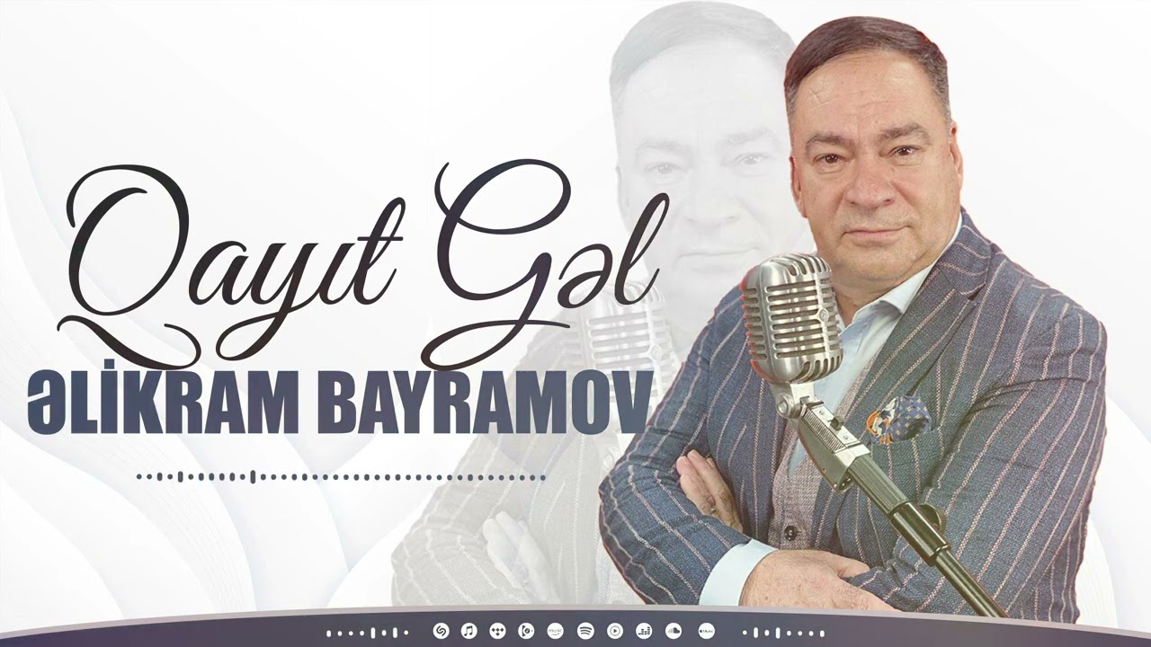Elikram Bayramov - Qayit Gel Mp3 Yüklə