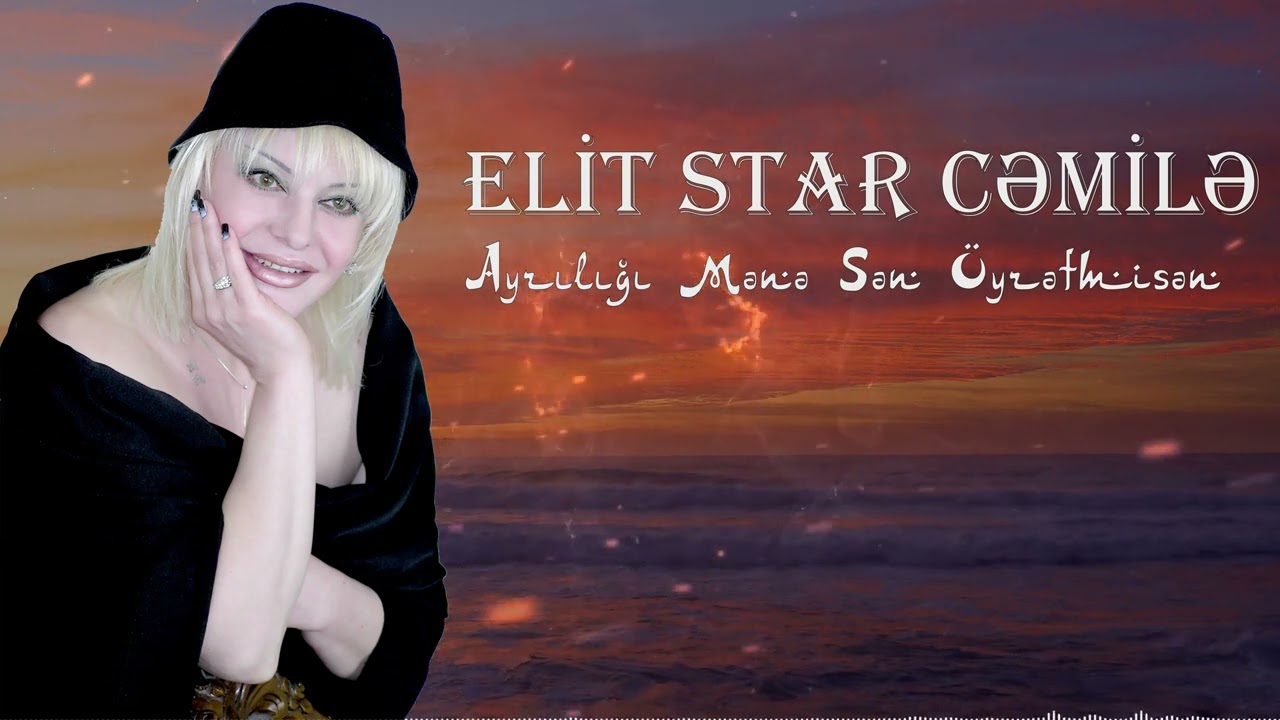 Elit Star Cemile - Ayriligi Mene Sen Oyretmisen (Official Audio) 4K Mp3 Yüklə