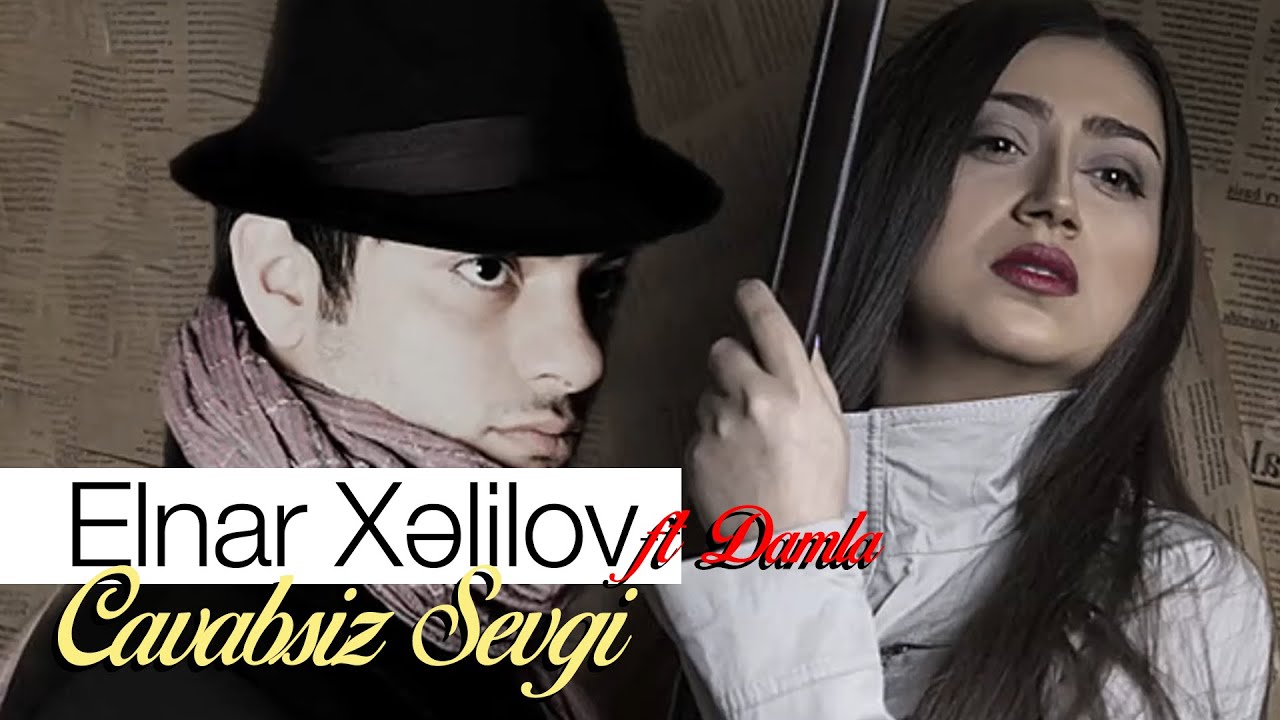 Elnar Xelilov & Damla - Cavabsiz Sevgi (Official Audio) Mp3 Yüklə