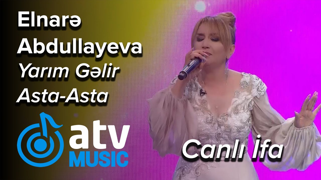 Elnarə Abdullayeva - Yarım Gəlir Asta-Asta CANLI İFA (Nanəli) Mp3 Yüklə