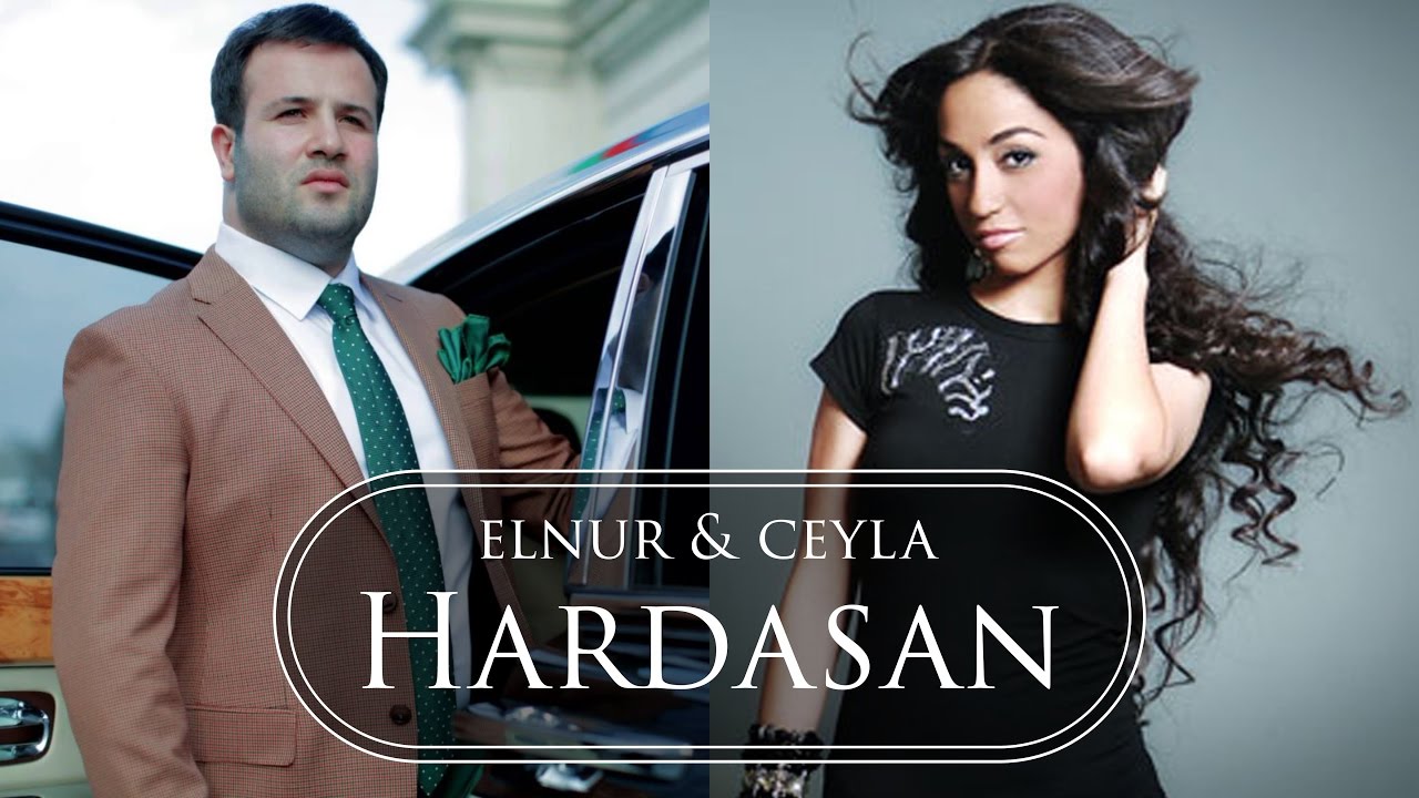 Elnur Memmedov & Ceyla - Hardasan (Audio) Mp3 Yüklə