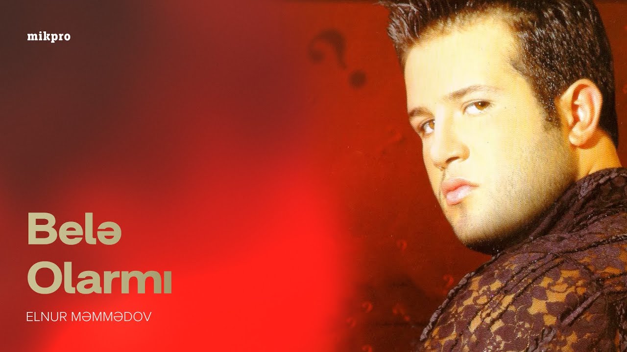 Elnur Məmmədov — Belə Olarmı (Rəsmi Audio) Mp3 Yüklə