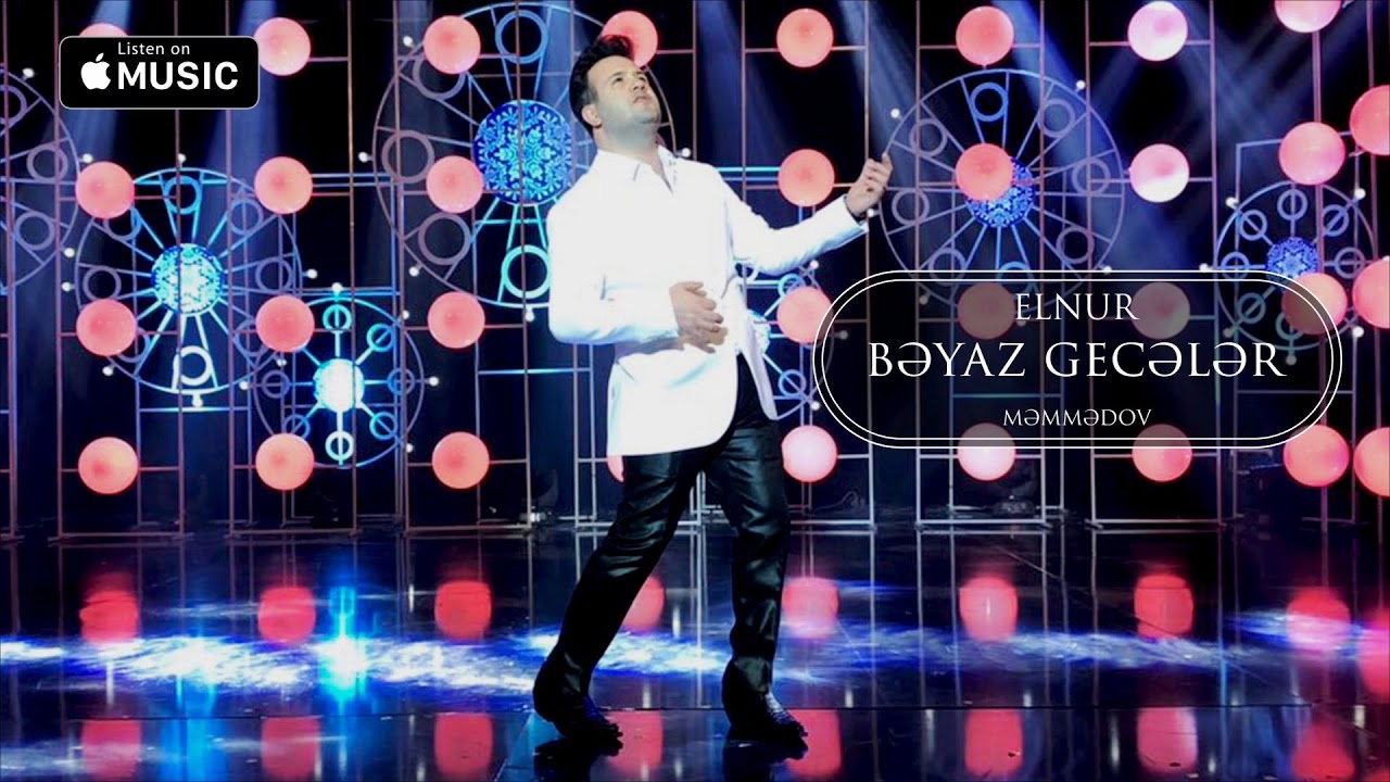 Elnur Məmmədov — Bəyaz Gecələr (Rəsmi Musiqi Audiousu) Mp3 Yüklə