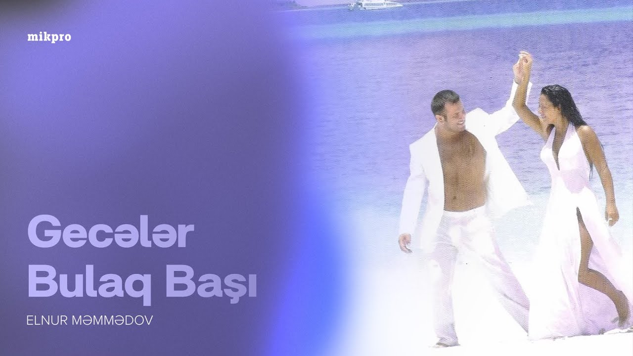 Elnur Məmmədov — Gecələr Bulaq Başı (Rəsmi Audio) Mp3 Yüklə