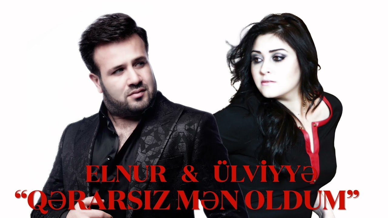 Elnur Məmmədov x Ülviyyə Tağıyeva — Qərarsız Mən Oldum Mp3 Yüklə