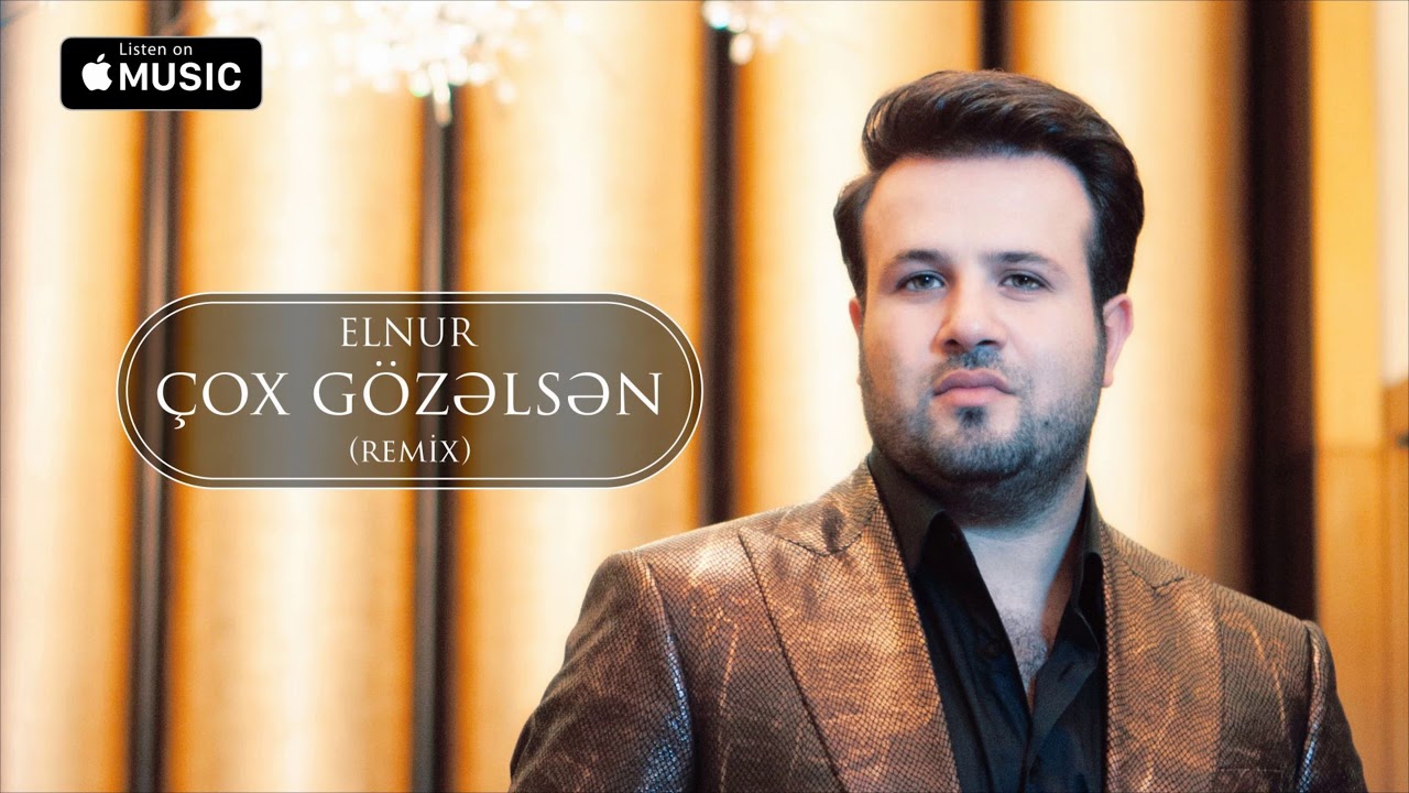 Elnur Məmmədov — Çox Gözəlsən (Remix) (Rəsmi Musiqi Audiosu) Mp3 Yüklə