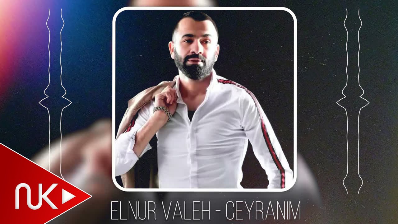 Elnur Valeh - Ceyranim Mp3 Yüklə