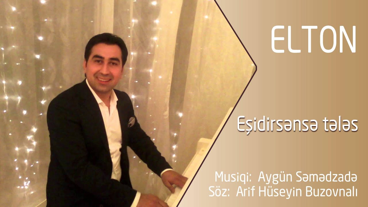 Elton Hüseynəliyev — Eşidirsənsə Tələs Mp3 Yüklə