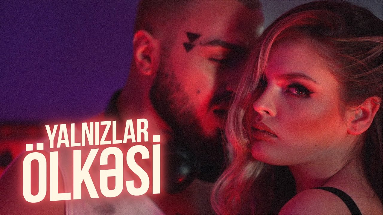 Elvin Babazadə - Yalnızlar Ölkəsi (Official Music Video) Mp3 Yüklə