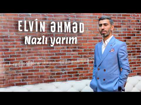 Elvin Əhməd - Ala gözlü nazlı yarım ( Official Music Video ) ( 2021 ) Mp3 Yüklə