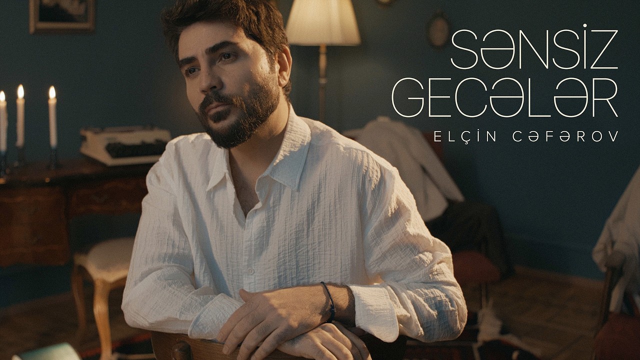 Elçin Cəfərov – Sənsiz Gecələr (Rəsmi Musiqi Videosu) Mp3 Yüklə