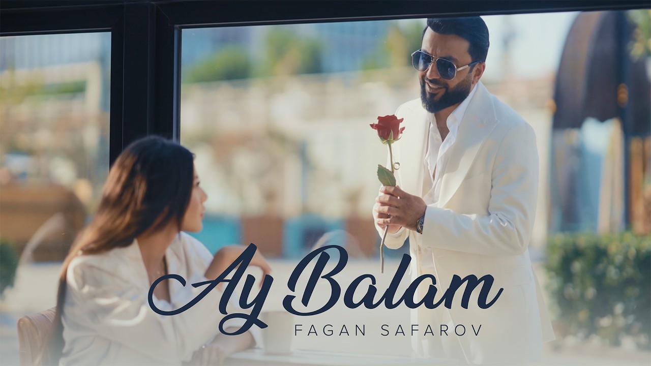 Fagan Safarov — Ay Balam (Rəsmi Musiqi Videosu) Mp3 Yüklə