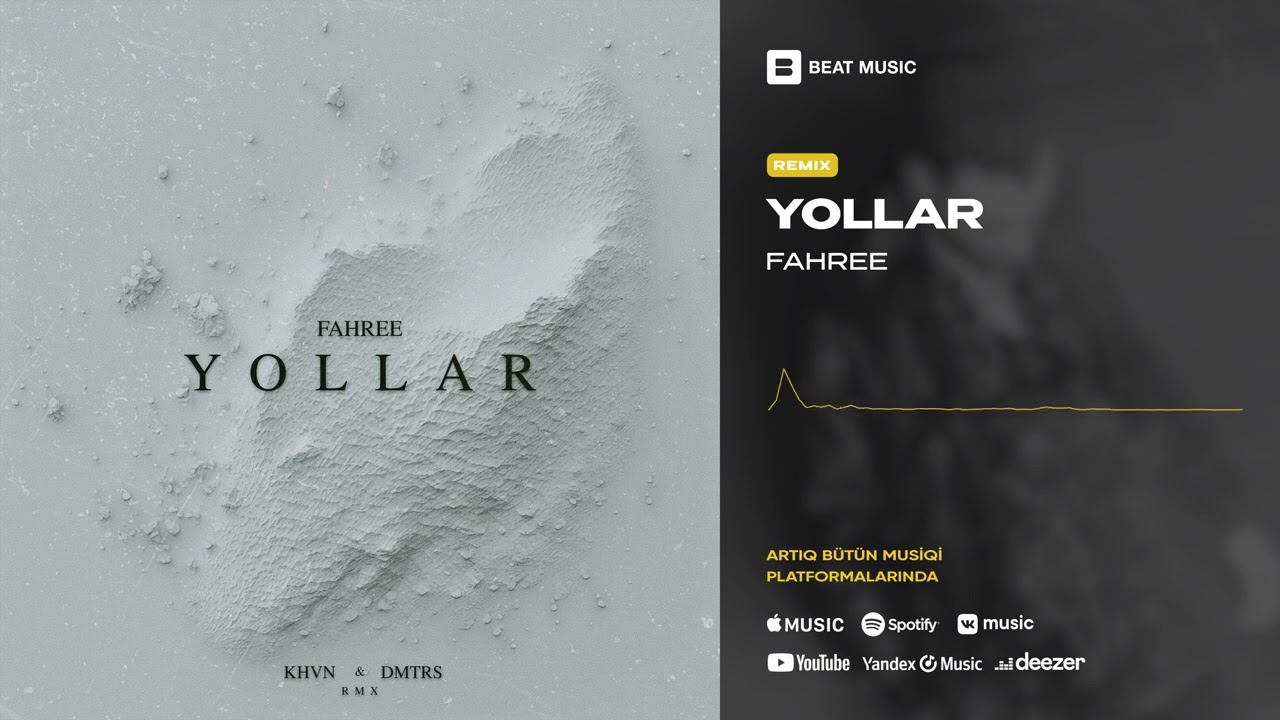 Fahree - Yollar (KHVN & DMTRS Remix) Mp3 Yüklə