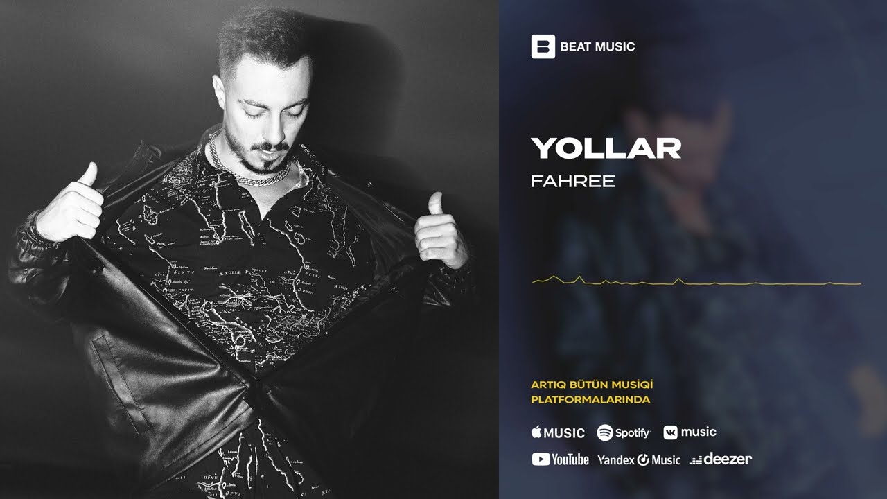 Fahree - Yollar (Rəsmi Musiqi) Mp3 Yüklə