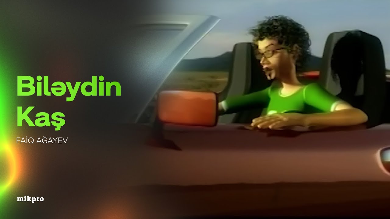Faiq Ağayev – Biləydin Kaş (Rəsmi Musiqi Videosu) Mp3 Yüklə