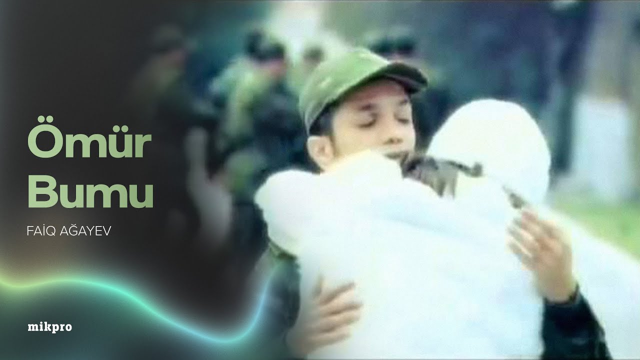 Faiq Ağayev – Ömür Bumu (Rəsmi Musiqi Videosu) Mp3 Yüklə