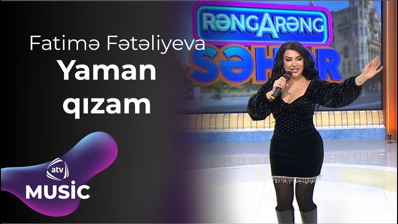 Fatimə Fətəliyeva - Yaman qızam Mp3 Yüklə
