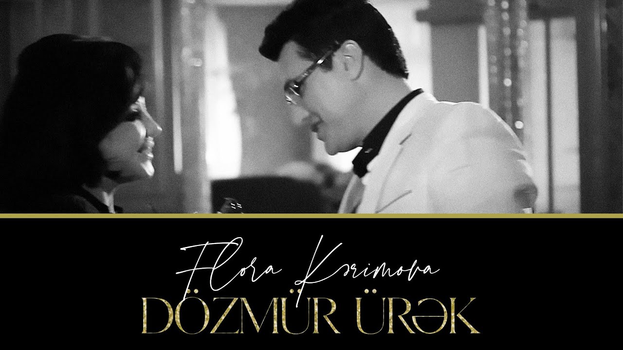Flora Kərimova ft. Nadir Qafarzadə — Dözmür Ürək (Rəsmi Musiqi Videosu) Mp3 Yüklə