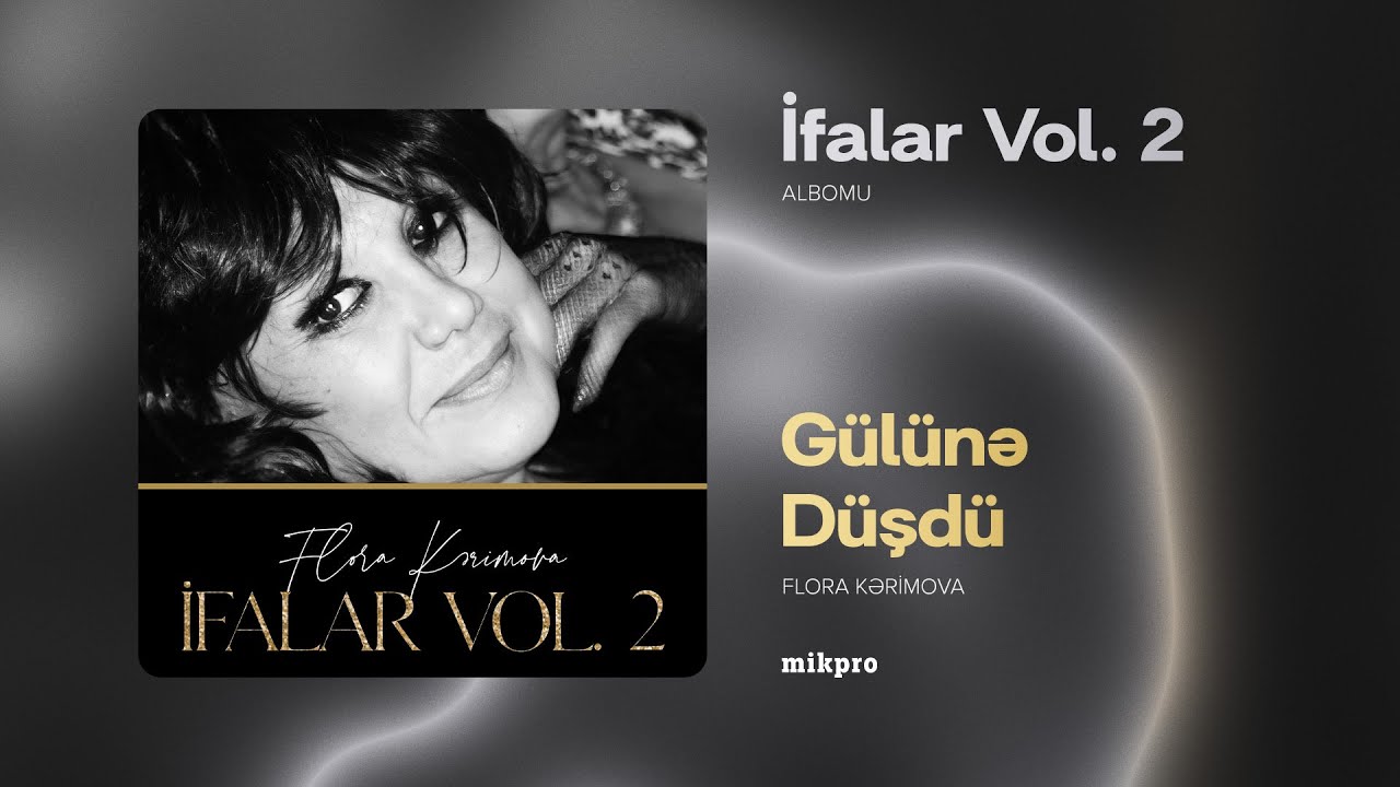 Flora Kərimova — Gülünə Düşdü (Rəsmi Audio) Mp3 Yüklə