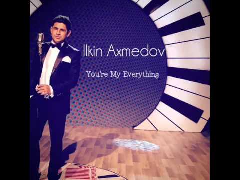 İlkin Fuad — You're My Everything Mp3 Yüklə