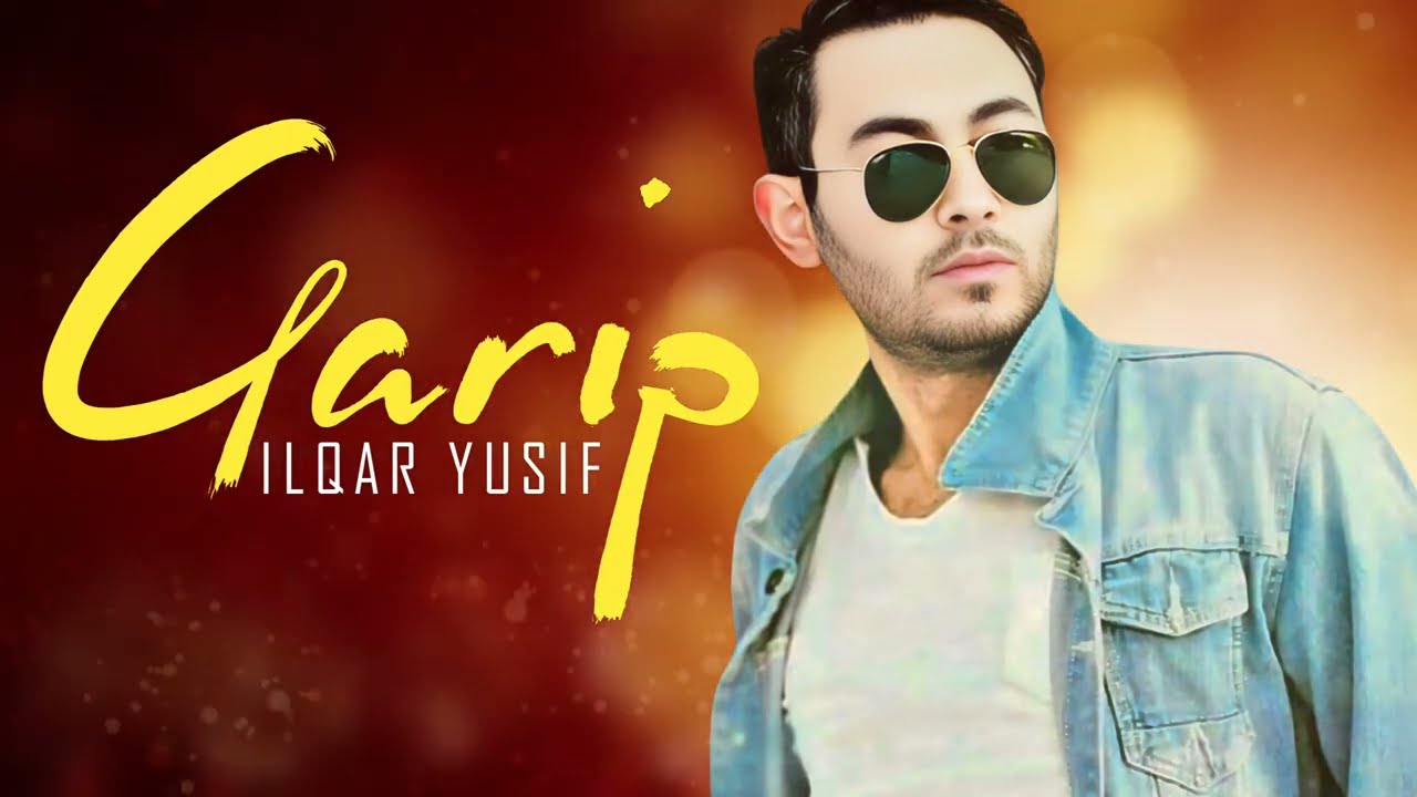 Ilqar Yusif - Garip 2025 (Yeni) Mp3 Yüklə