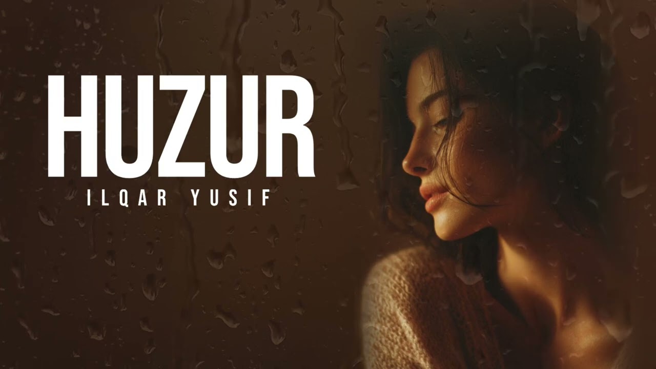 Ilqar Yusif - Huzur (Yeni Version) Mp3 Yüklə