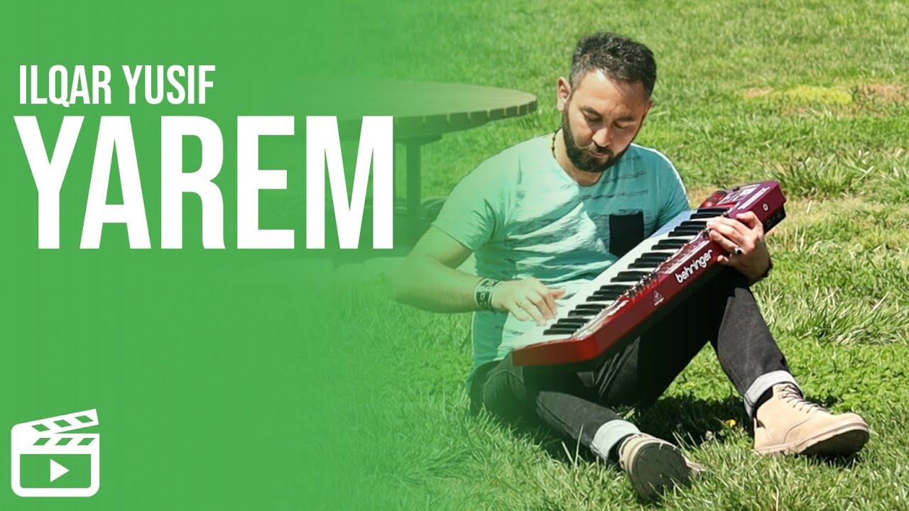 Ilqar Yusif - Yarem (Official Music Video) Mp3 Yüklə